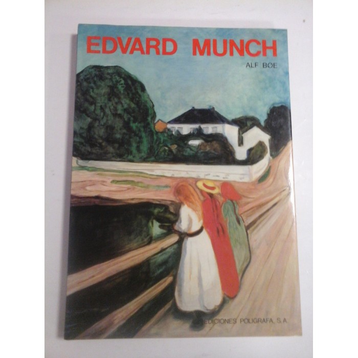 EDVARD MUNCH (prezentare in limba engleza) - ALF BOE EDVARD MUNCH (prezentare in limba engleza) - ALF BOE